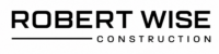 Robert Wise Construction